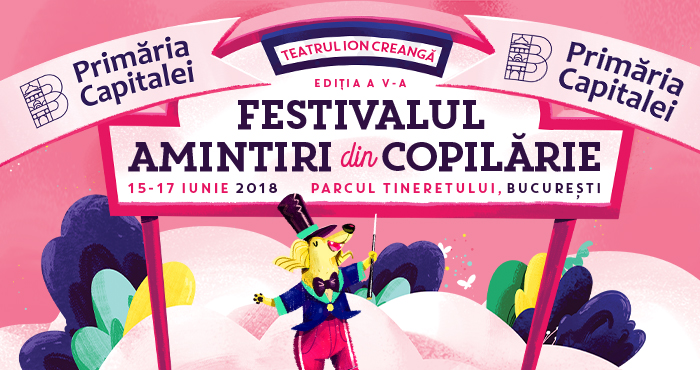 Festivalul Amintiri din Copilărie 2018