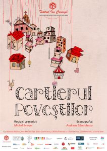 Cartierul Povestilor _ Teatrul Ion Creanga